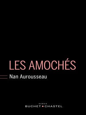cover image of Les Amochés